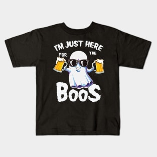 I'm just here for the boos Kids T-Shirt